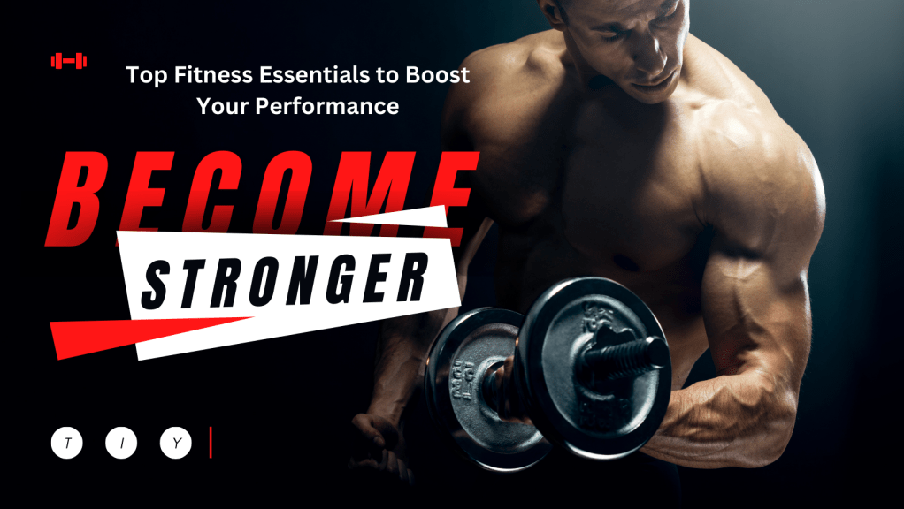 Fitness Essentials for a Healthier, Fitter&nbsp;You